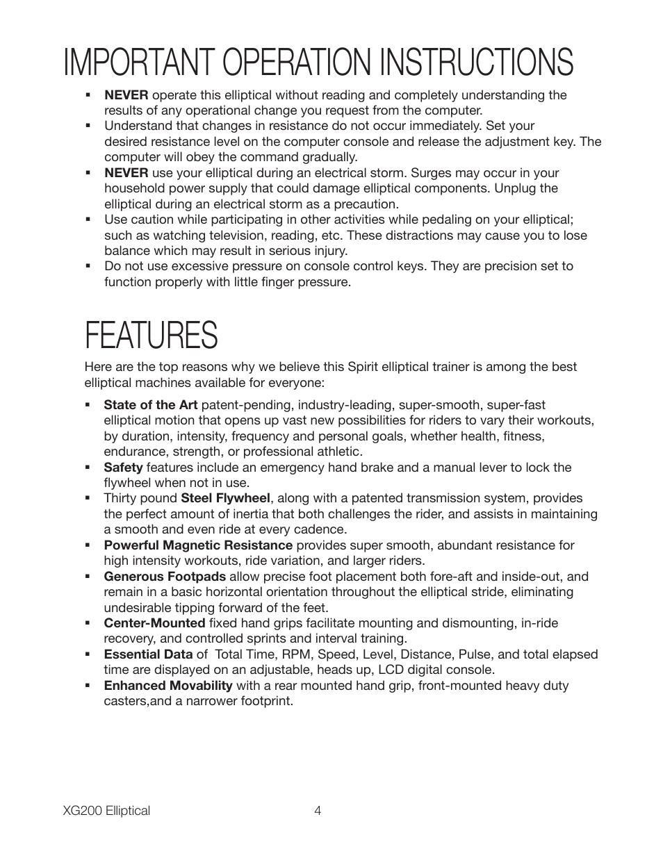 Features, Important operation instructions | Spirit XG200 User Manual | Page 6 / 16