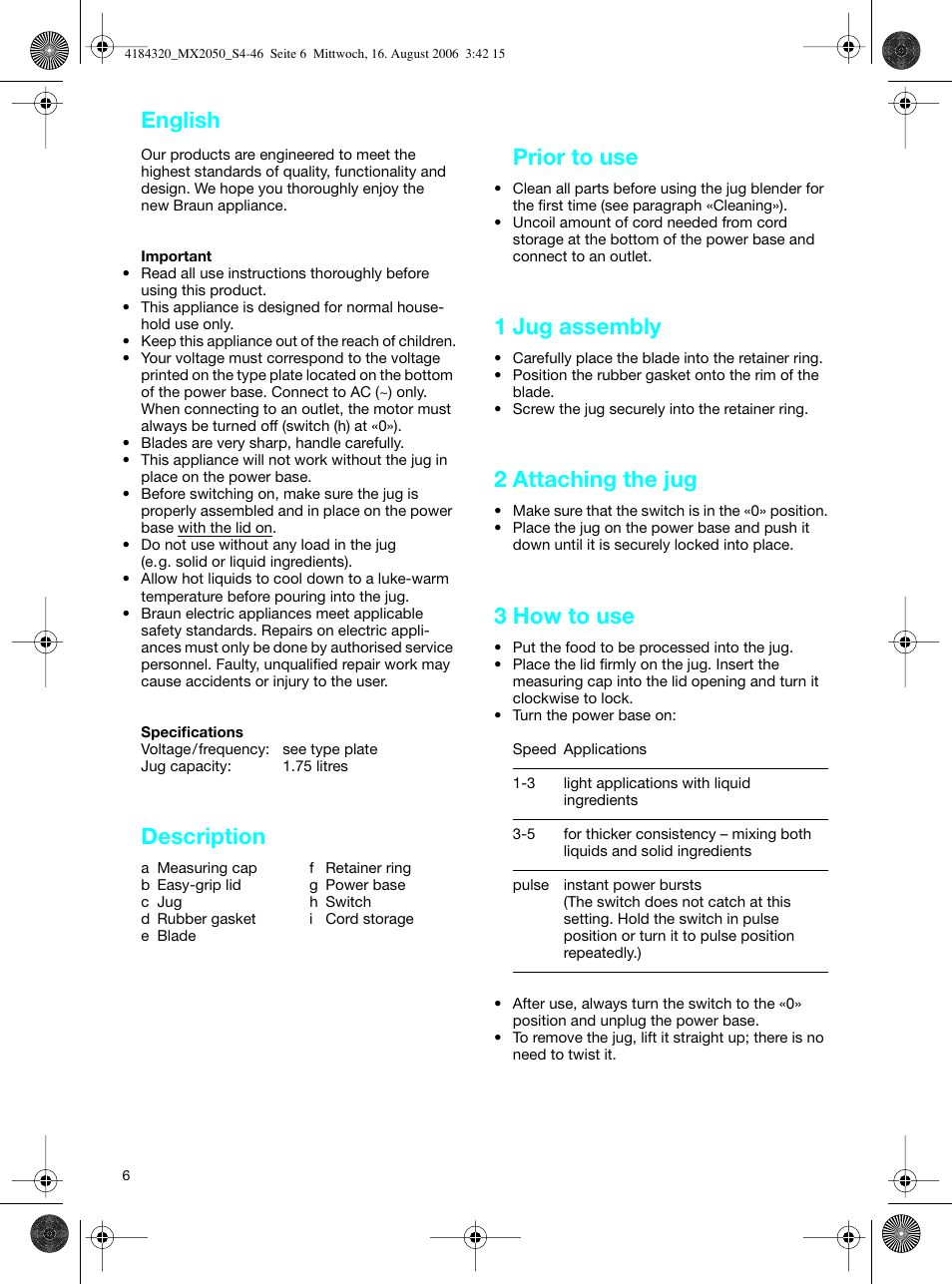 Description, Prior to use, 1 jug assembly | 2 attaching the jug, 3 how to use, English | Braun MX 2050 User Manual | Page 6 / 44