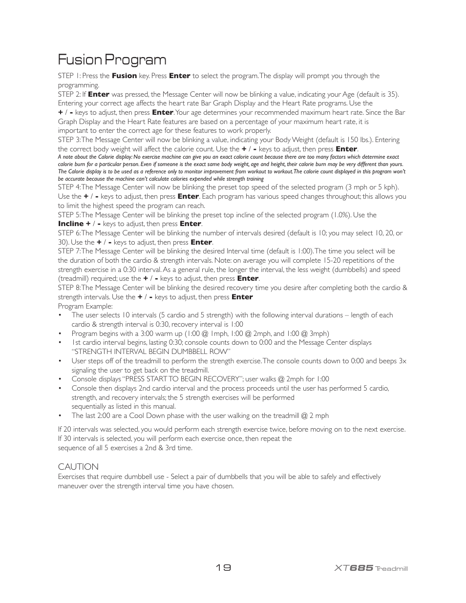 Fusion program | Spirit XT685 User Manual | Page 23 / 38