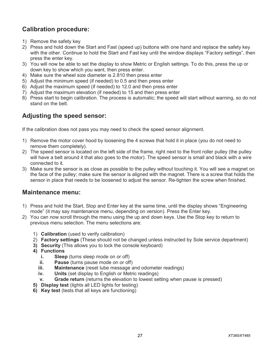 Calibration procedure, Adjusting the speed sensor, Maintenance menu | Spirit XT385 User Manual | Page 28 / 29