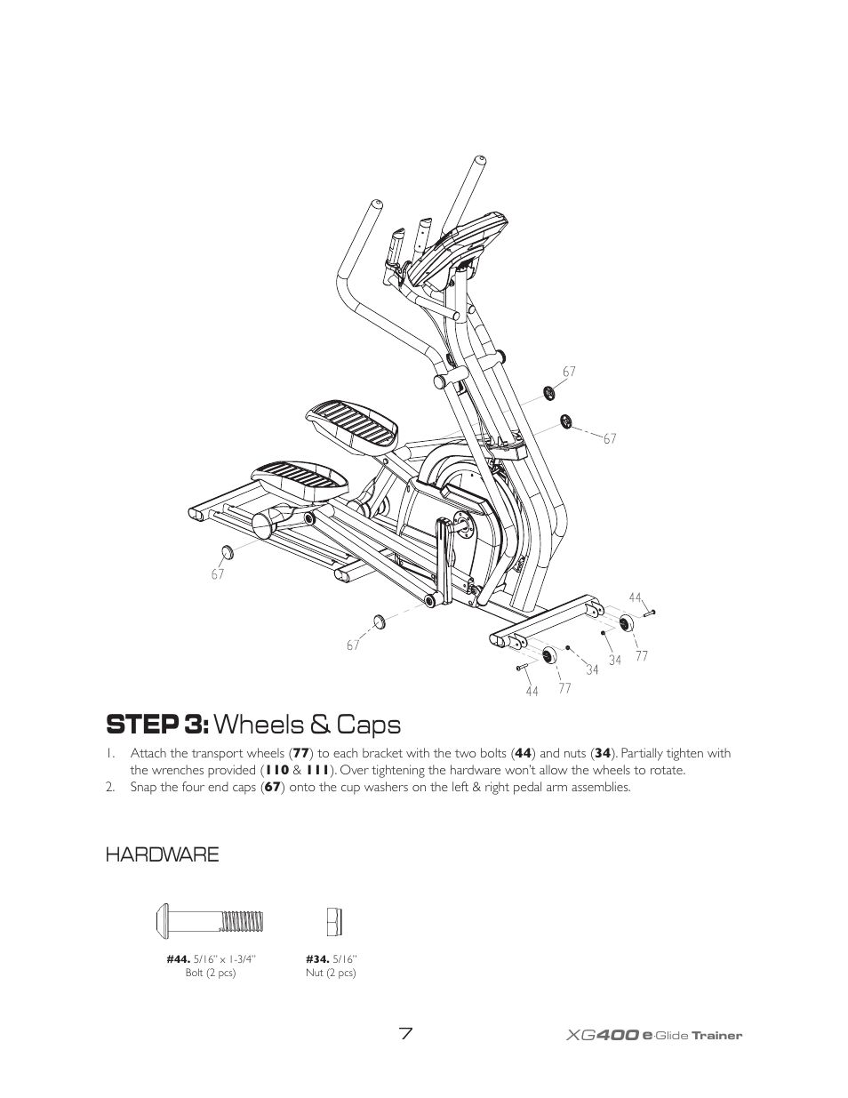 Step 3: wheels & caps, Hardware | Spirit XG400 User Manual | Page 11 / 28