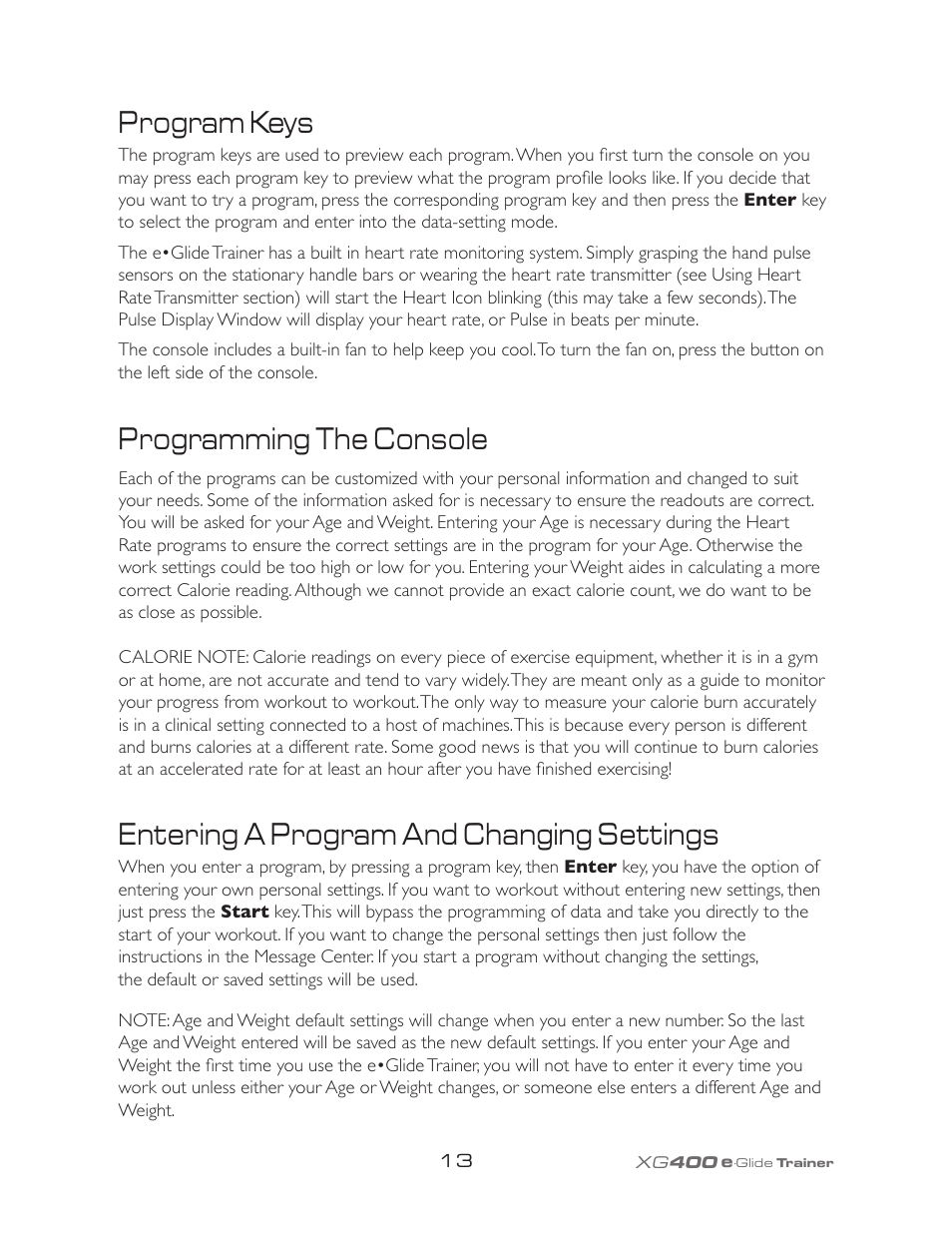 Entering a program and changing settings, Programming the console, Program keys | Spirit XG400 User Manual | Page 17 / 28