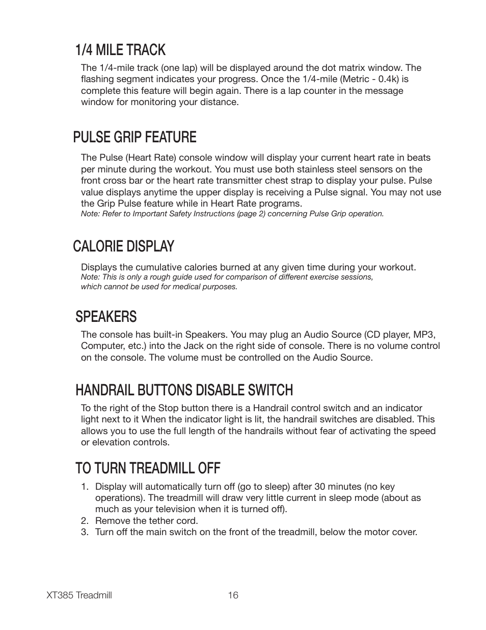 1/4 mile track, Pulse grip feature, Calorie display | Speakers, Handrail buttons disable switch | Spirit XT385 User Manual | Page 18 / 32