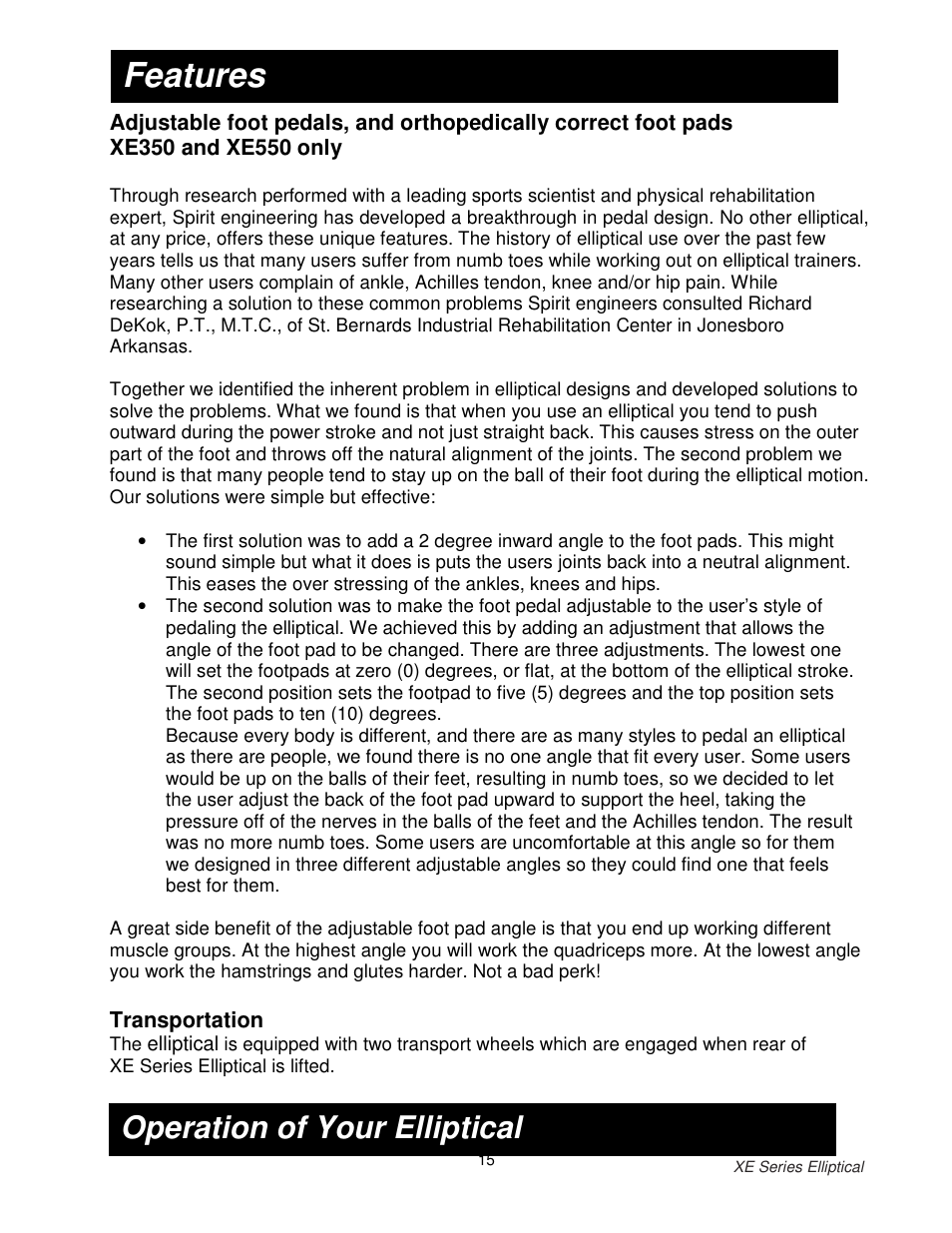 Features, Operation of your elliptical | Spirit 550 User Manual | Page 16 / 35