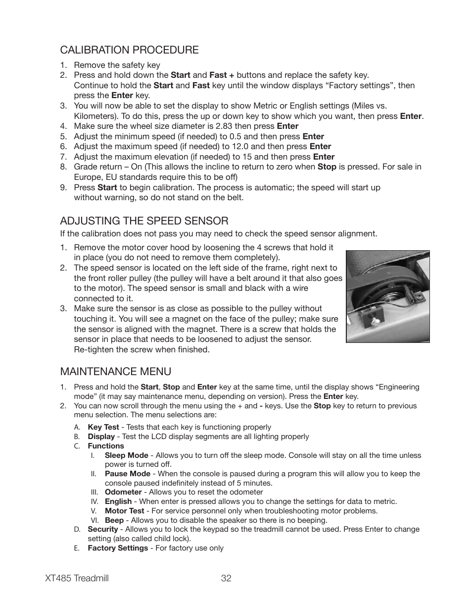 Calibration procedure, Adjusting the speed sensor, Maintenance menu | Spirit XT485 User Manual | Page 34 / 35