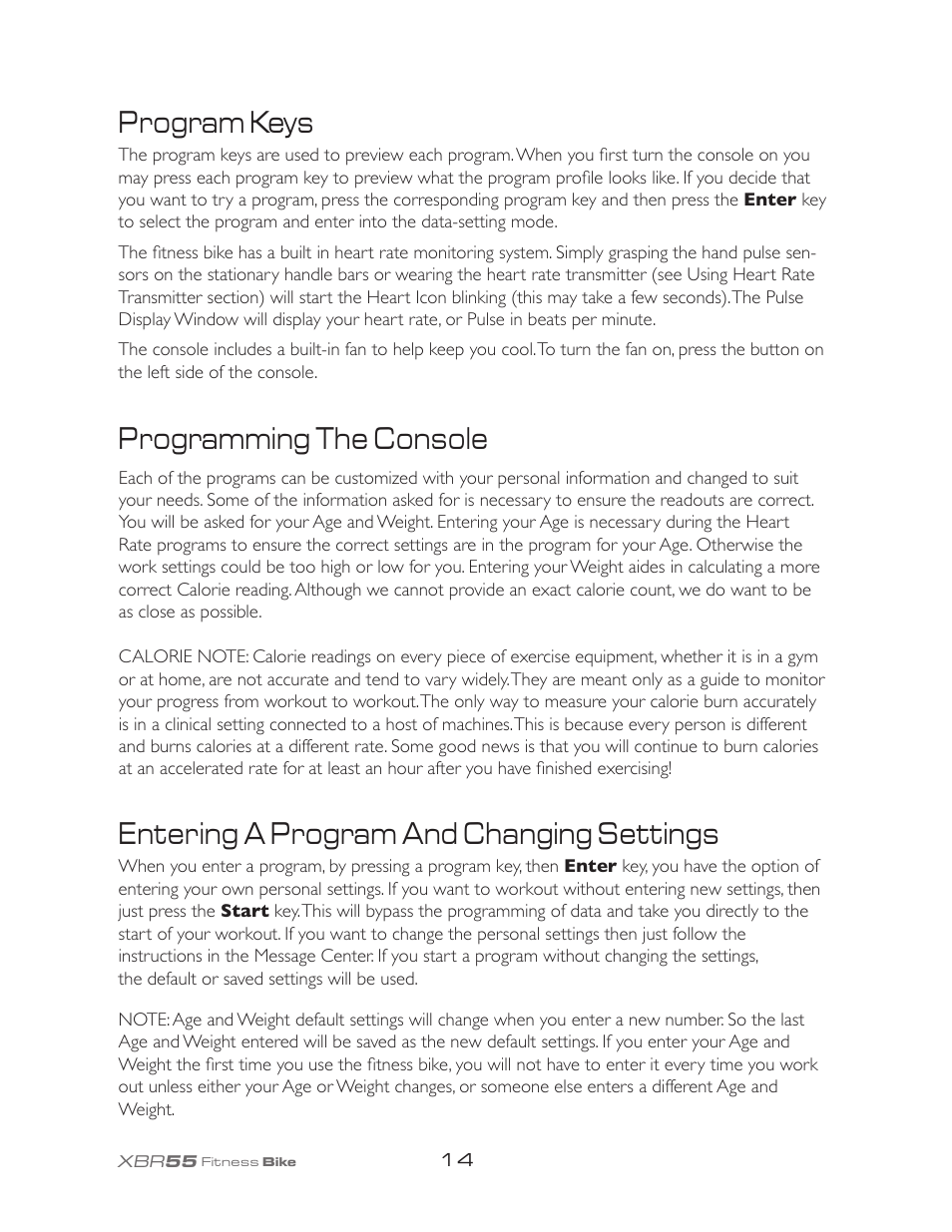 Entering a program and changing settings, Programming the console, Program keys | Spirit XBR55 User Manual | Page 18 / 30