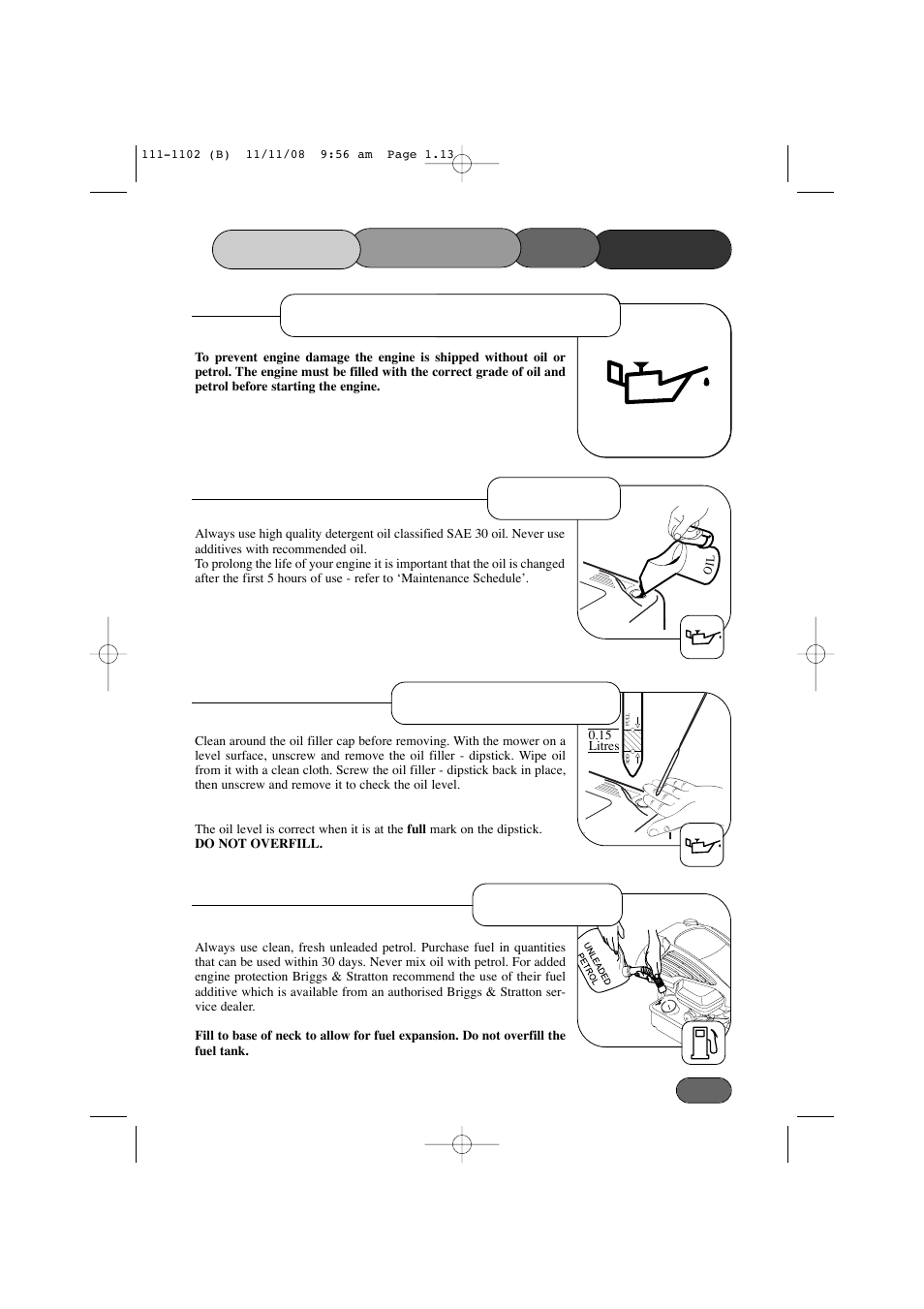 Mower the starting, Prevent engine damage, Oil type check oil level fuel type before | Spirit 619E User Manual | Page 13 / 40