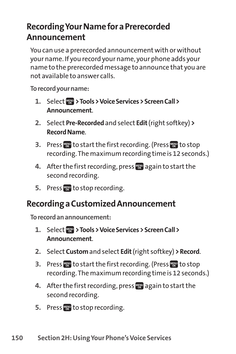 Recording your name for a prerecorded announcement, Recording a customized announcement | Spirit M1 User Manual | Page 168 / 351