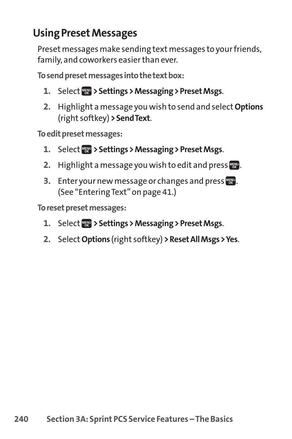 Using preset messages | Spirit M1 User Manual | Page 258 / 351