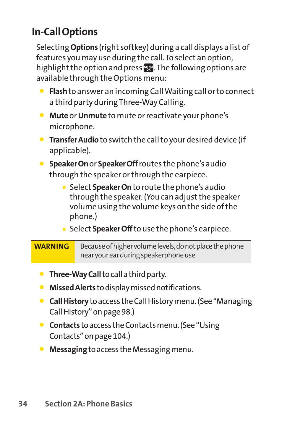 In-call options, Select speaker off to use the phone’s earpiece, Three-way call to call a third party | Missed alerts to display missed notifications, Messaging to access the messaging menu | Spirit M1 User Manual | Page 52 / 351