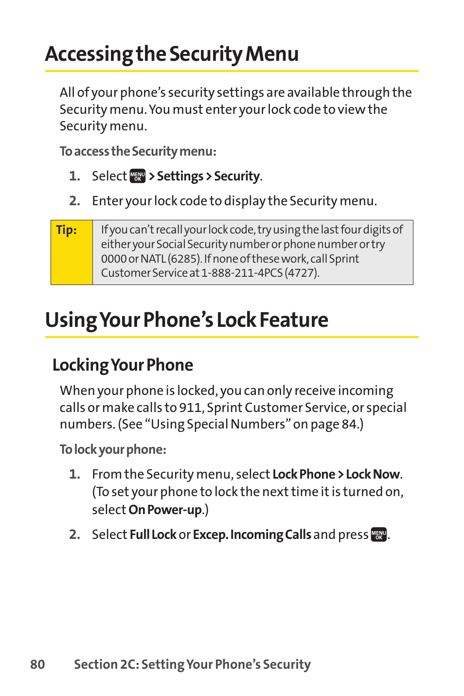 Accessing the security menu, Using your phone's lock feature, Using your phone’s lock feature | Locking your phone | Spirit M1 User Manual | Page 98 / 351