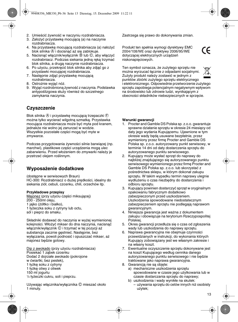 Czyszczenie, Wyposa˝enie dodatkowe | Braun MR330 Sauce User Manual | Page 12 / 35