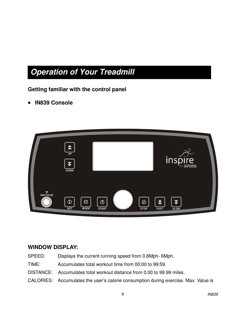 Operation of your treadmill | Spirit IN839 User Manual | Page 10 / 16