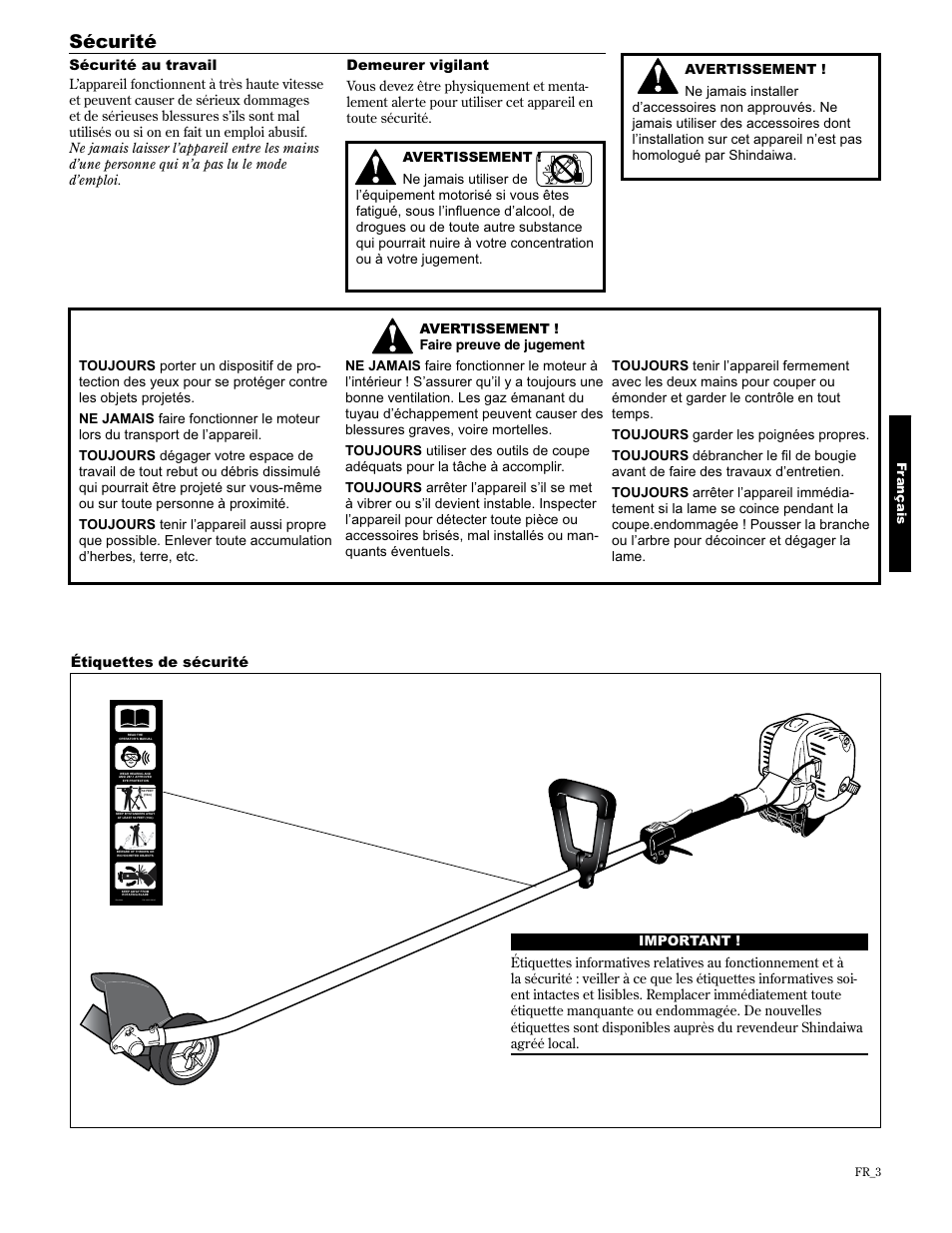 Sécurité, Étiquettes de sécurité, Shindaiwa | Demeurer vigilant, Sécurité au travail | Shindaiwa 89307 User Manual | Page 43 / 60