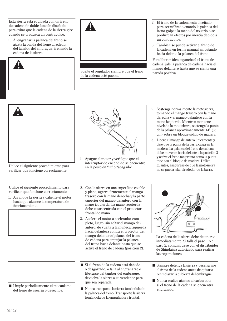 Freno de la cadena, Prueba del freno de la cadena | Shindaiwa 502s User Manual | Page 34 / 66