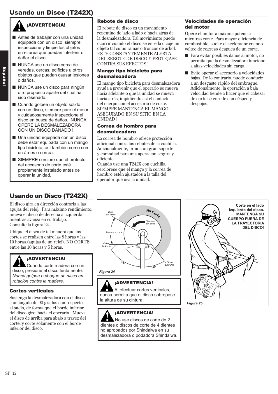 Usando un disco (t242x) | Shindaiwa 81643 User Manual | Page 32 / 60