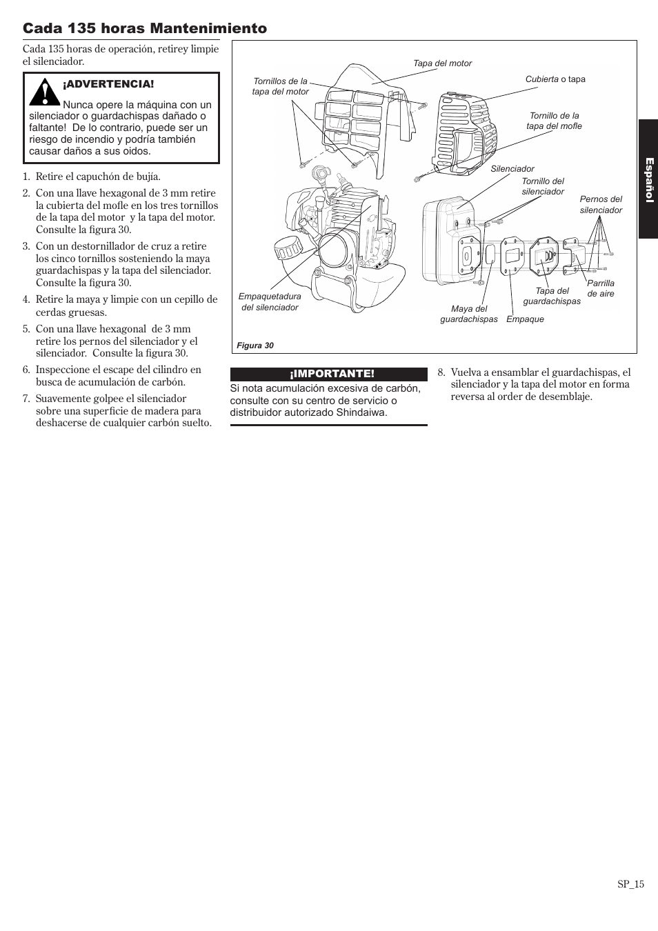 Cada 135 horas mantenimiento | Shindaiwa 81643 User Manual | Page 35 / 60