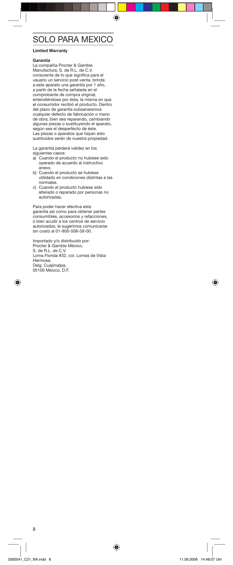 Solo para mexico | Braun C21 User Manual | Page 8 / 8