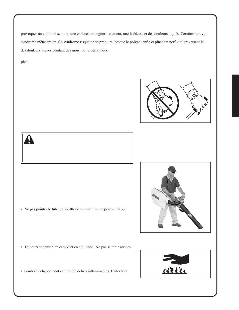 Microtraumatismes répétés, Danger, Lisez les manuels | Dégagez la zone de travail, Garder une bonne prise, Se tenir bien campé, Ne pas toucher les surfaces brûlantes | Shindaiwa SV212 User Manual | Page 61 / 84