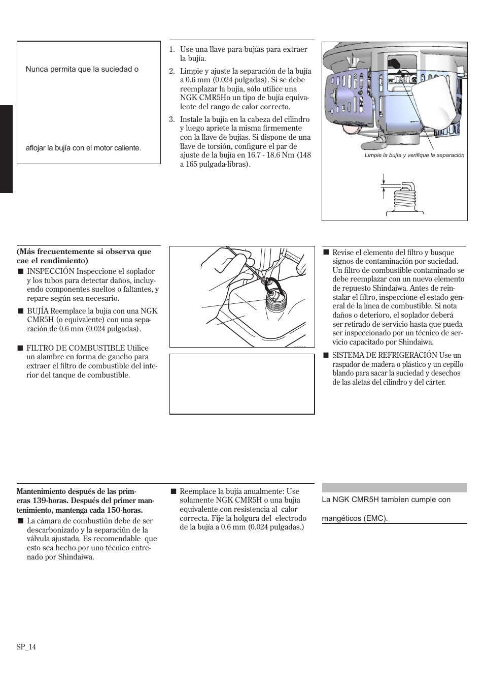 Mantenimiento (continuacion) | Shindaiwa EB8520 User Manual | Page 34 / 60
