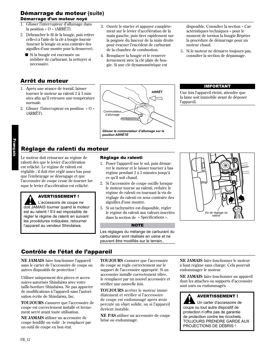 Contrôle de l’état de l’appareil, Arrêt du moteur réglage du ralenti du moteur, Démarrage du moteur (suite) | Shindaiwa 89300 User Manual | Page 60 / 72