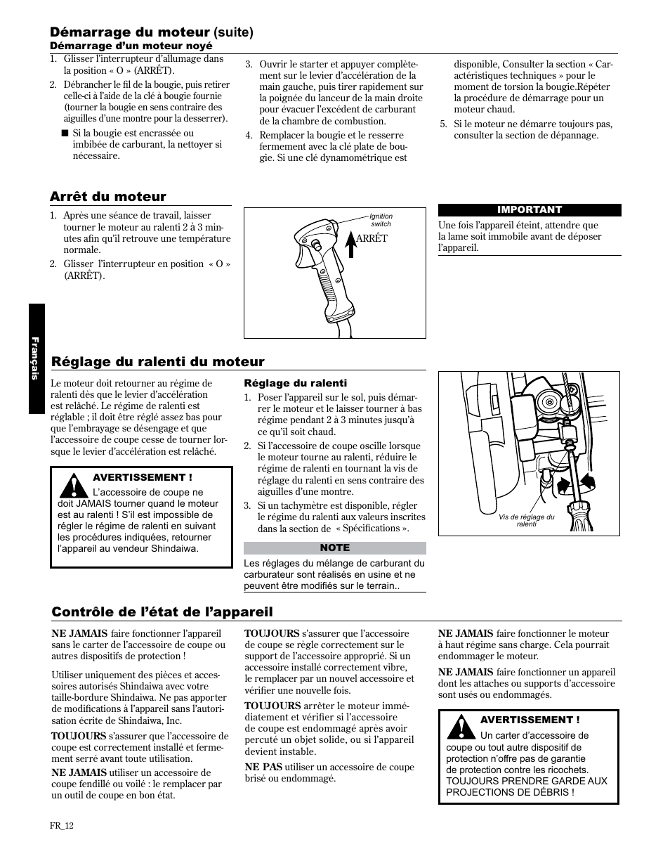 Contrôle de l’état de l’appareil, Arrêt du moteur réglage du ralenti du moteur, Démarrage du moteur (suite) | Shindaiwa 89304 User Manual | Page 60 / 72