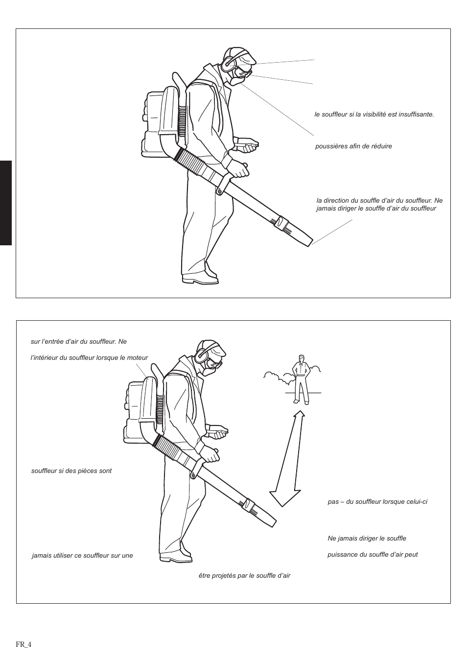 Tenir compte de l’environnement de travail, L’utilisateur bien équipé | Shindaiwa EB802RT User Manual | Page 44 / 60