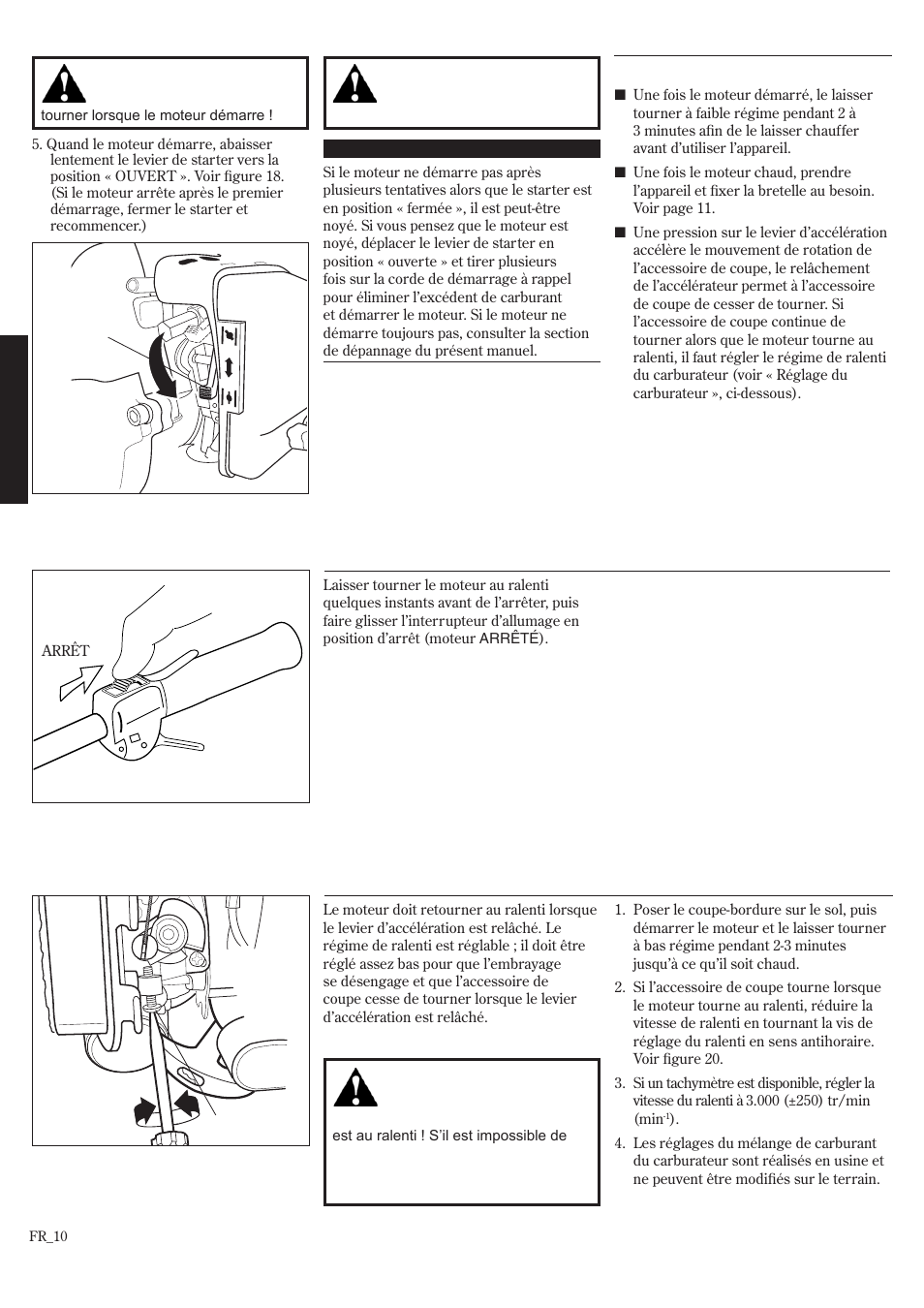 Démarrage du moteur (suite), Arrêt du moteur réglage du ralenti du moteur | Shindaiwa T242/EVC User Manual | Page 50 / 60