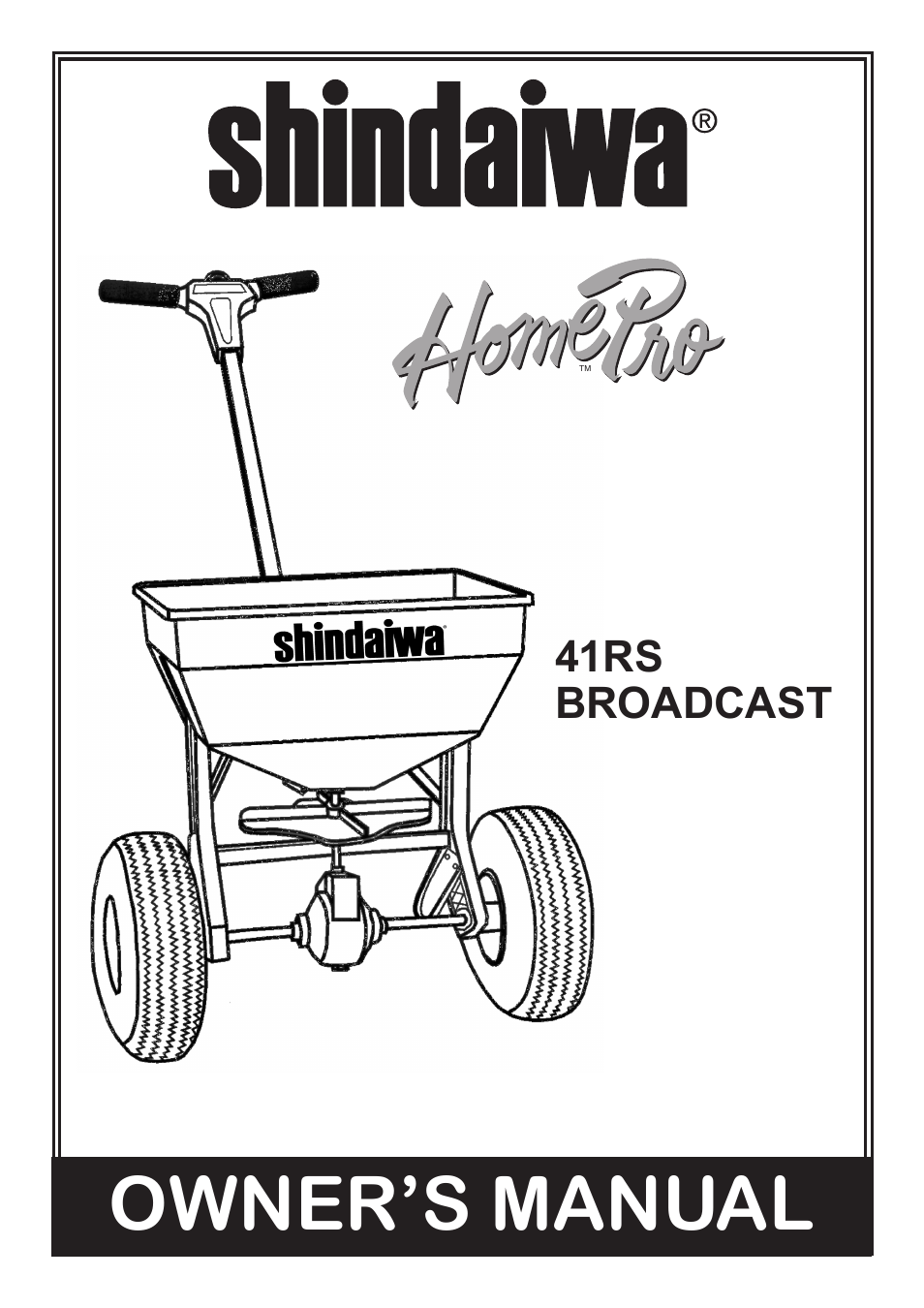 Shindaiwa HomePro 41RS Broadcast User Manual | 8 pages