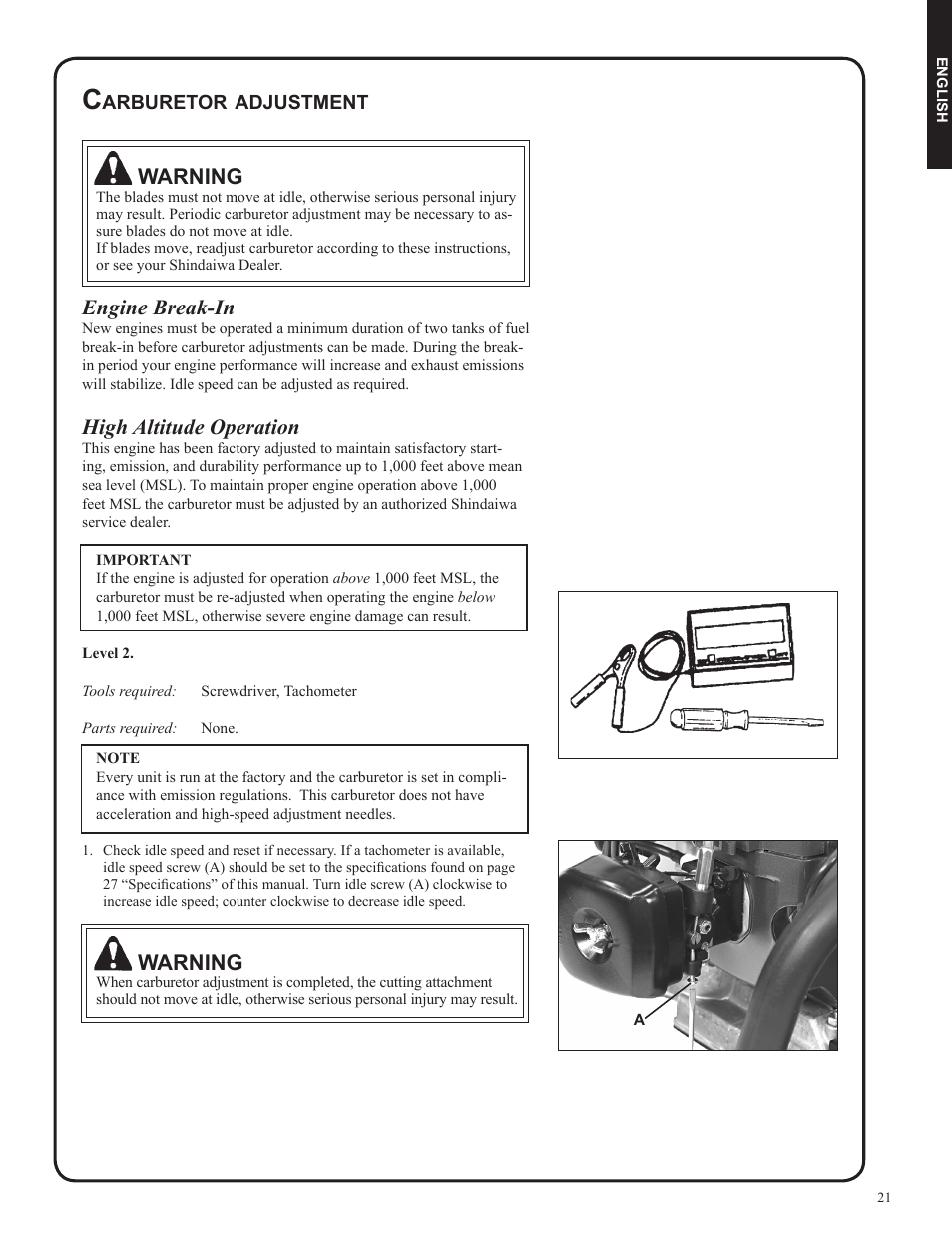 Warning, Engine break-in, High altitude operation | Shindaiwa DH212 User Manual | Page 21 / 96