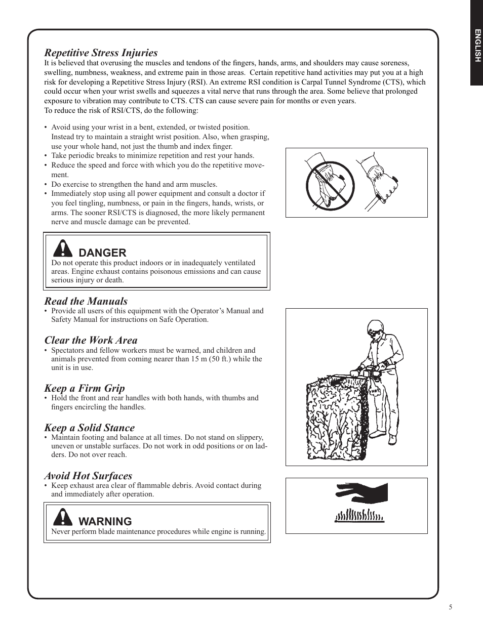 Danger, Read the manuals, Clear the work area | Keep a firm grip, Keep a solid stance, Avoid hot surfaces, Warning, Repetitive stress injuries | Shindaiwa DH212 User Manual | Page 5 / 96