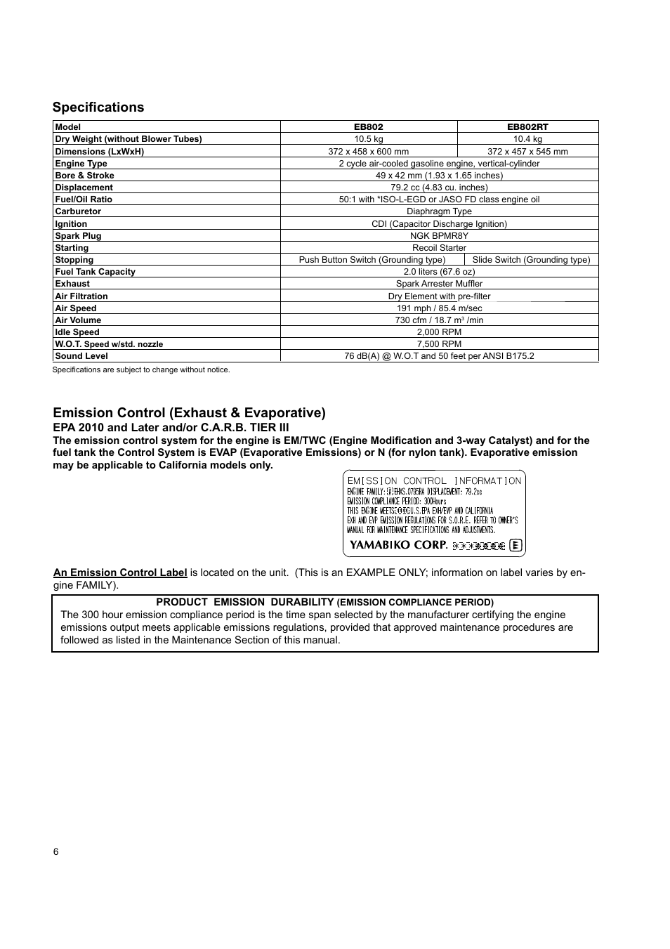 Specifi cations, Emission control (exhaust & evaporative), Epa 2010 and later and/or c.a.r.b. tier iii | Shindaiwa EB802 User Manual | Page 6 / 24