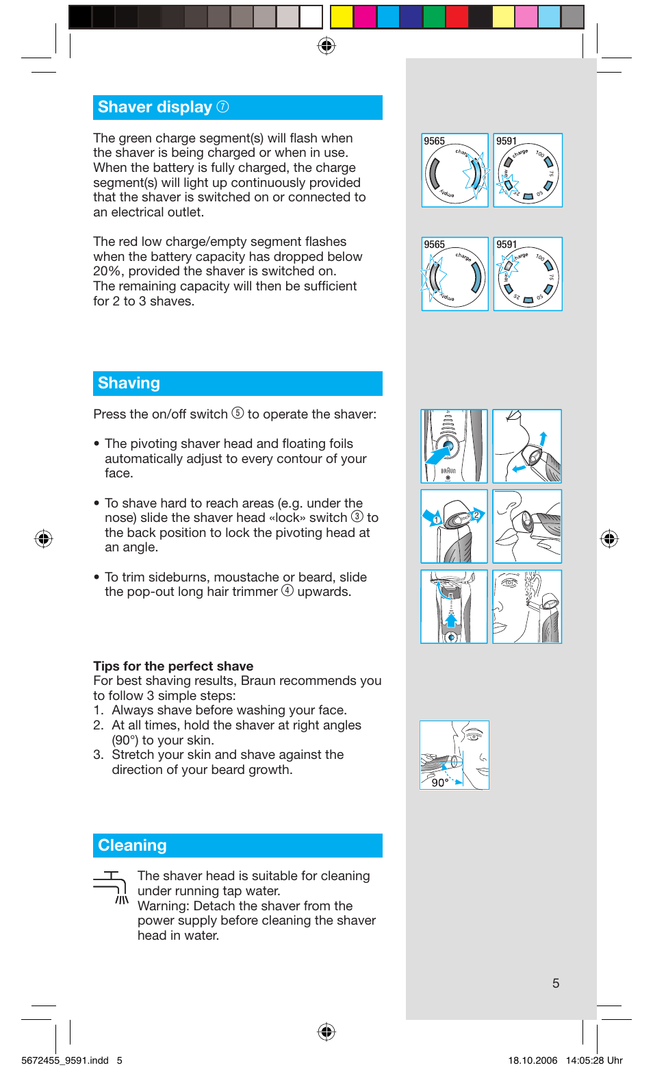 Shaver display 7, Shaving, Cleaning | Press the on/off switch | Braun 9591 User Manual | Page 5 / 19