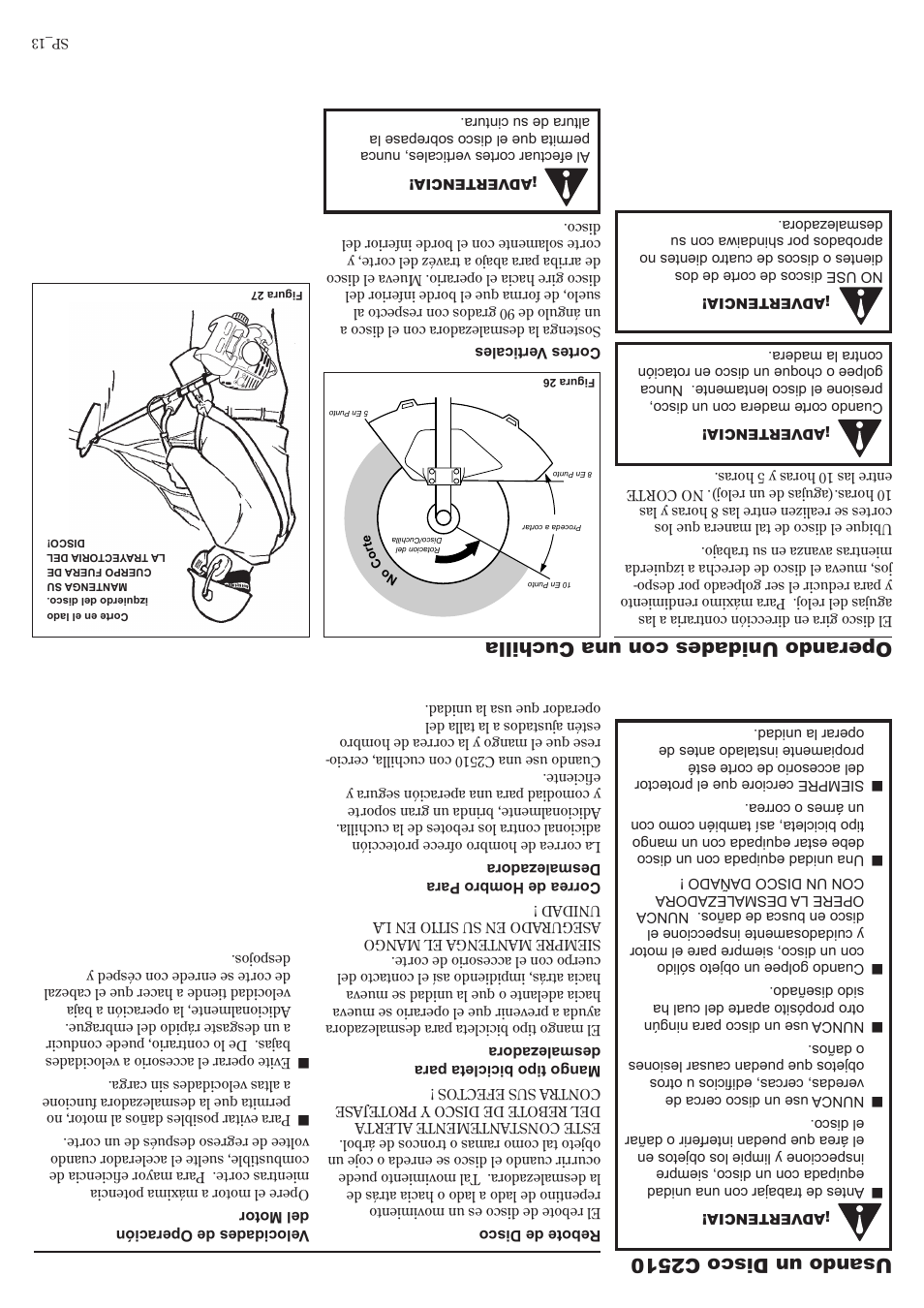 Usando un disco c2510, Operando unidades con una cuc hilla | Shindaiwa 81704 User Manual | Page 28 / 40