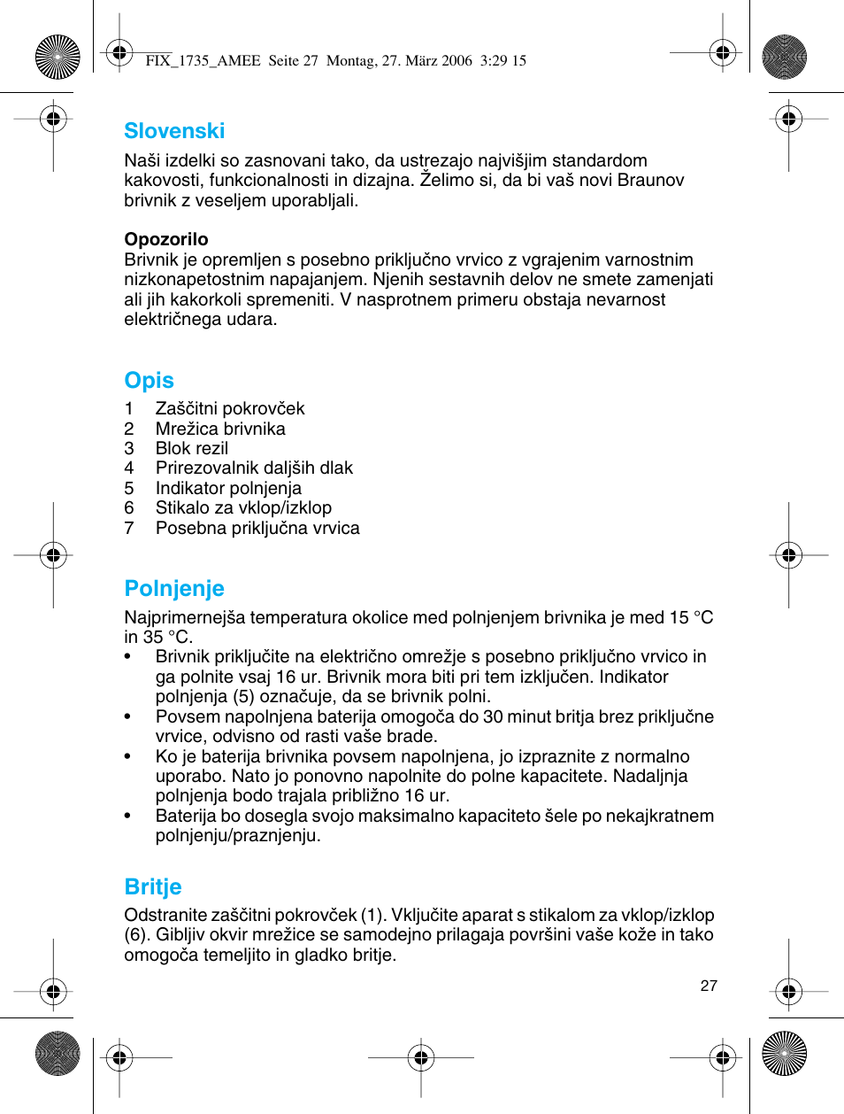 Slovenski, Opis, Polnjenje | Britje | Braun 1735 User Manual | Page 26 / 53