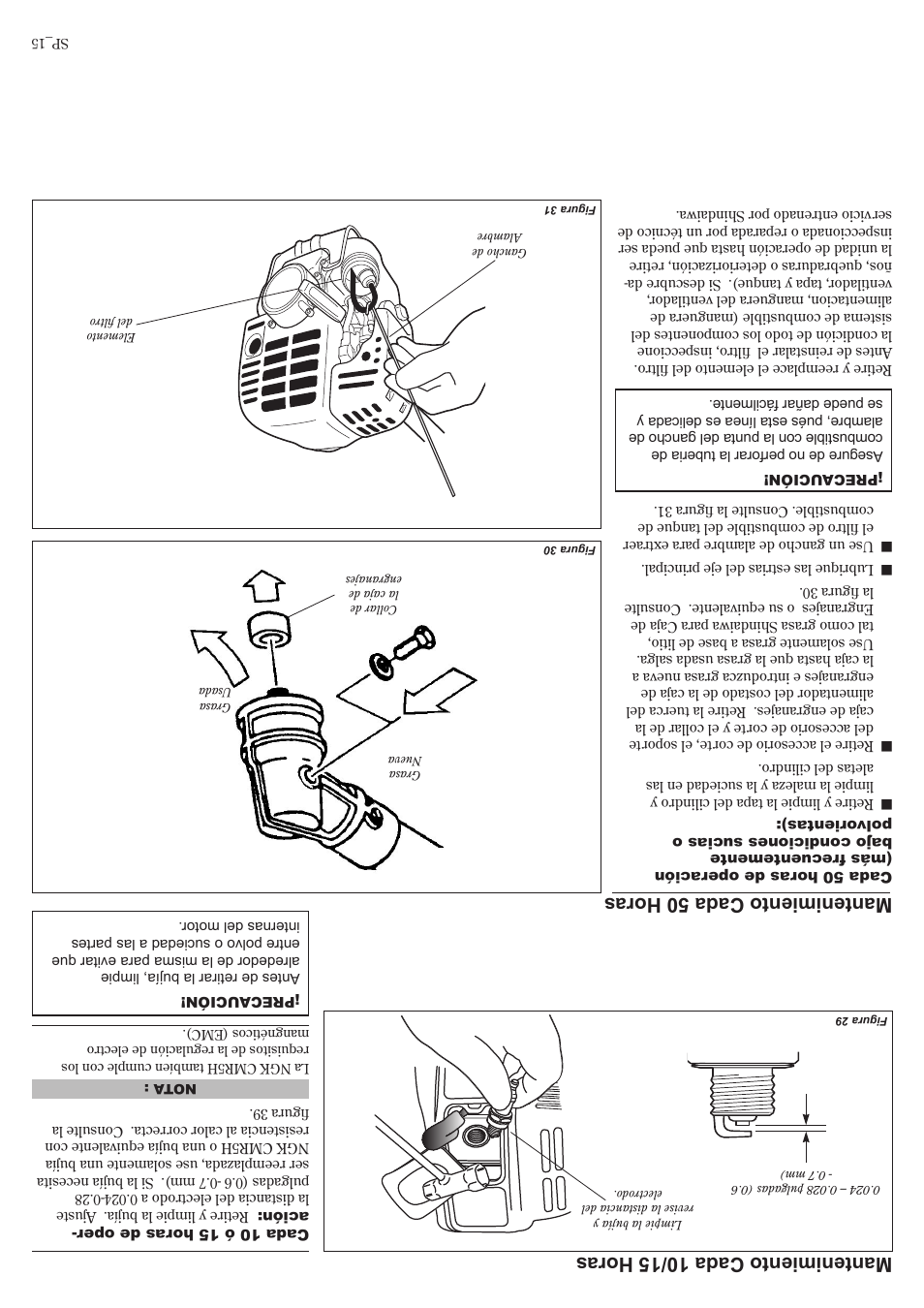 Mantenimiento cada 50 horas, Mantenimiento cada 10/15 horas | Shindaiwa C3410 User Manual | Page 26 / 40