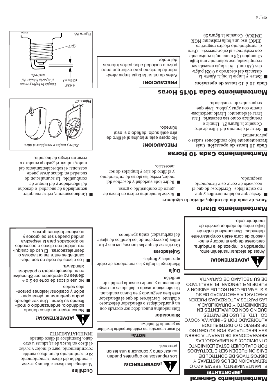 Mantenimiento general, Mantenimiento diario, Mantenimiento cada 10 horas | Mantenimiento cada 10/15 horas | Shindaiwa 81010 User Manual | Page 27 / 40
