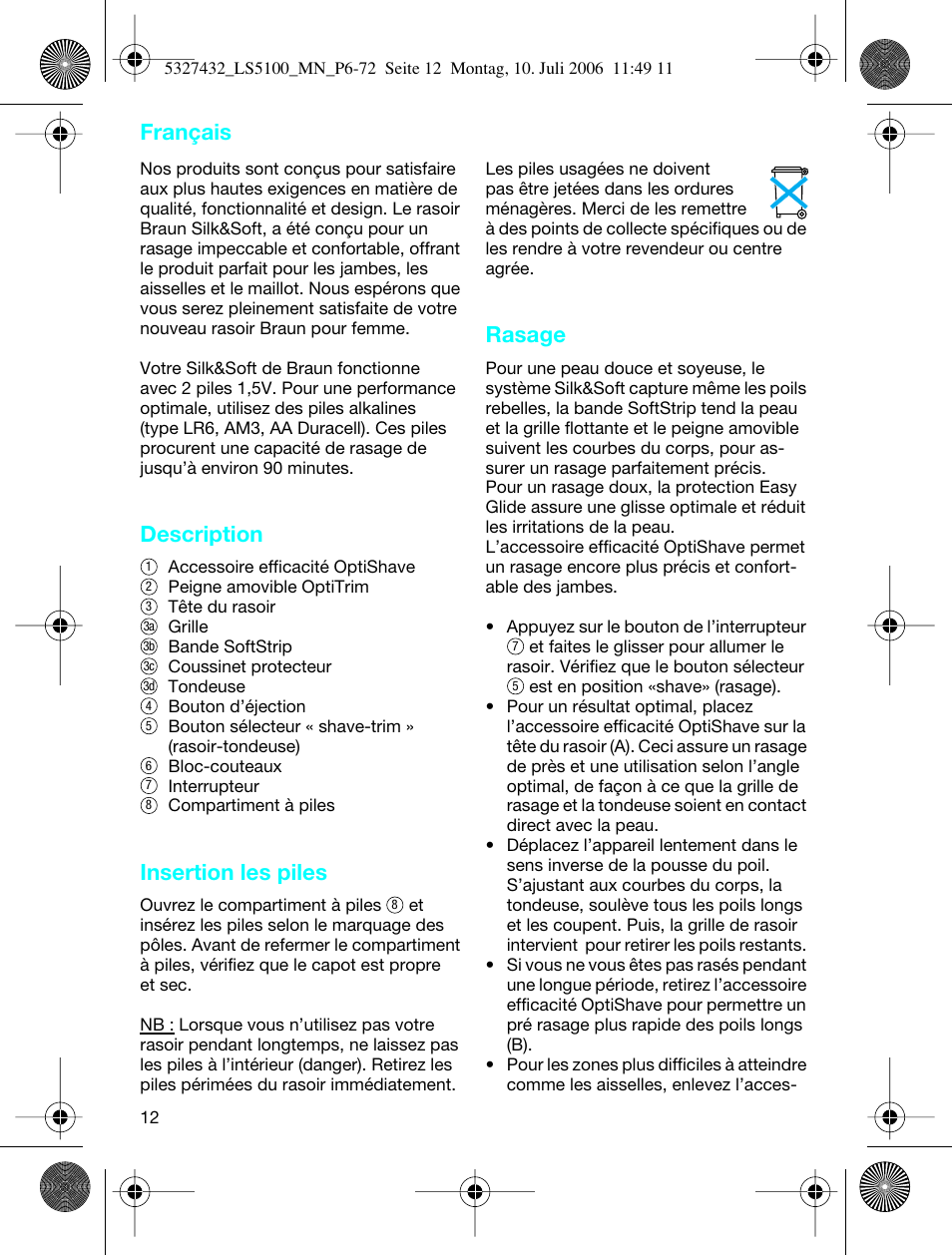 Description, Insertion les piles, Rasage | Français | Braun LS 5100 User Manual | Page 11 / 66