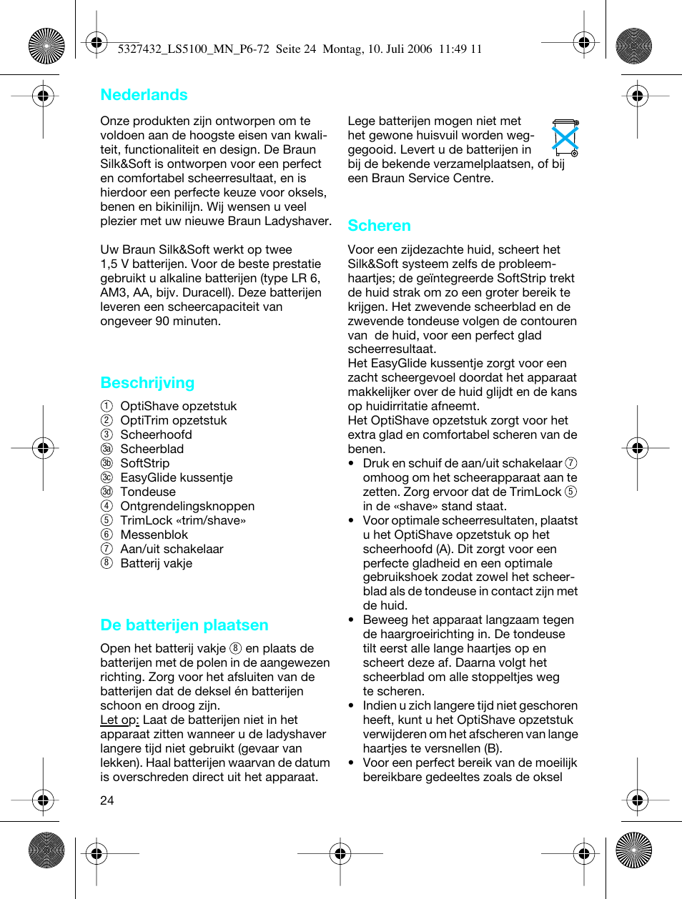 Beschrijving, De batterijen plaatsen, Scheren | Nederlands | Braun LS 5100 User Manual | Page 23 / 66