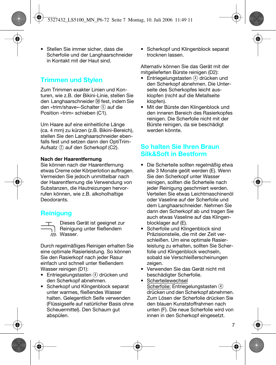 Trimmen und stylen, Reinigung, So halten sie ihren braun silk&soft in bestform | Braun LS 5100 User Manual | Page 6 / 66