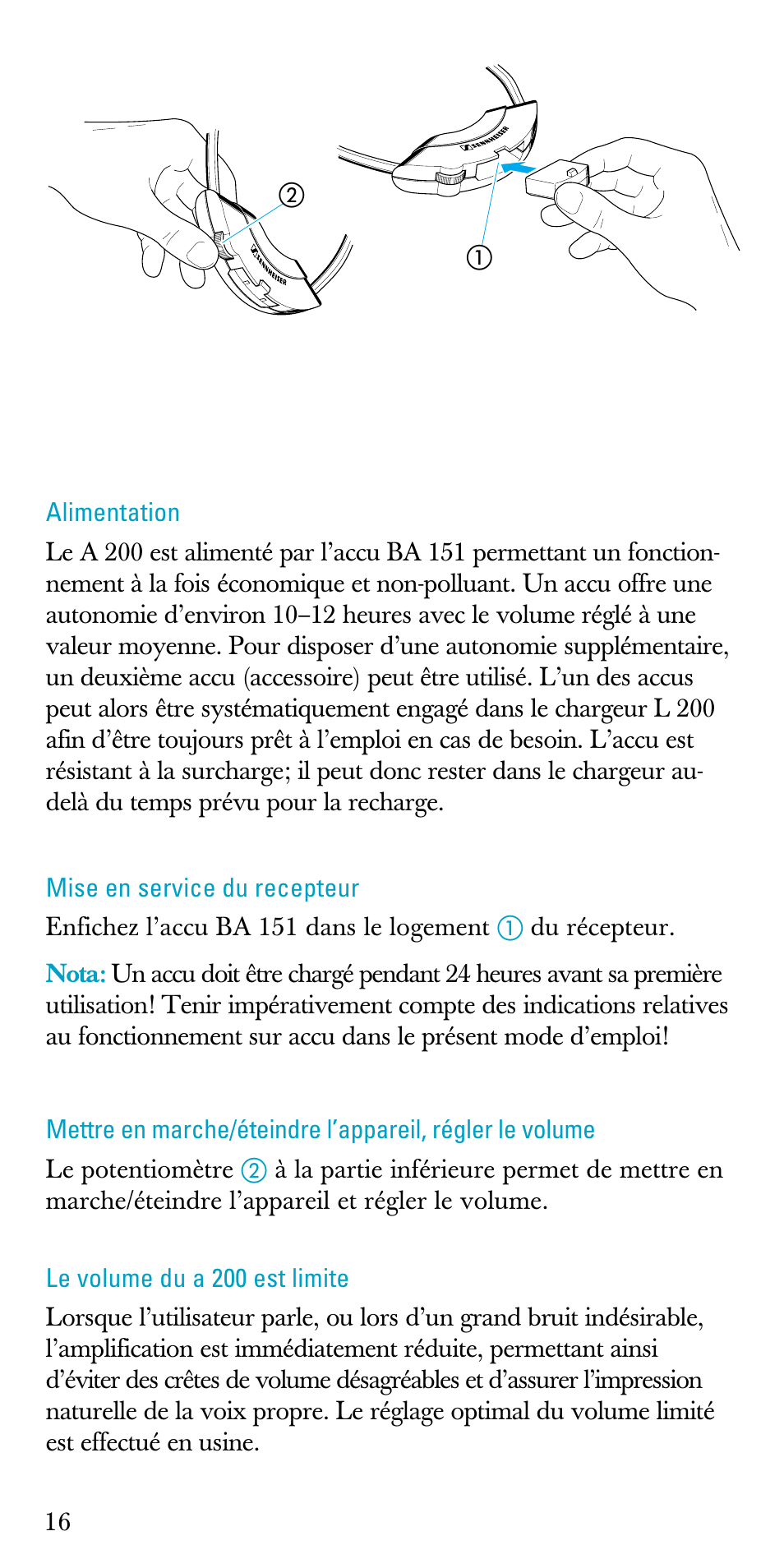 Alimentation, Mise en service du recepteur, Le volume du a 200 est limite | Sennheiser A200 User Manual | Page 16 / 39