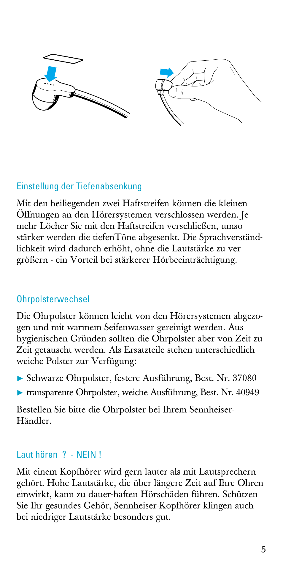 Einstellung der tiefenabsenkung, Ohrpolsterwechsel, Laut hören ? - nein | Sennheiser A200 User Manual | Page 5 / 39