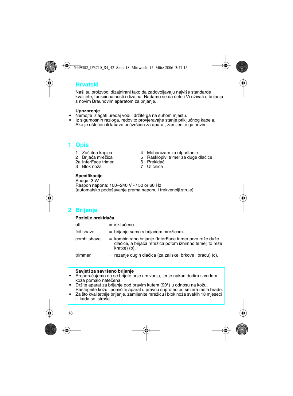 1 opis, 2 brijanje, Hrvatski | Braun 3710 User Manual | Page 18 / 41