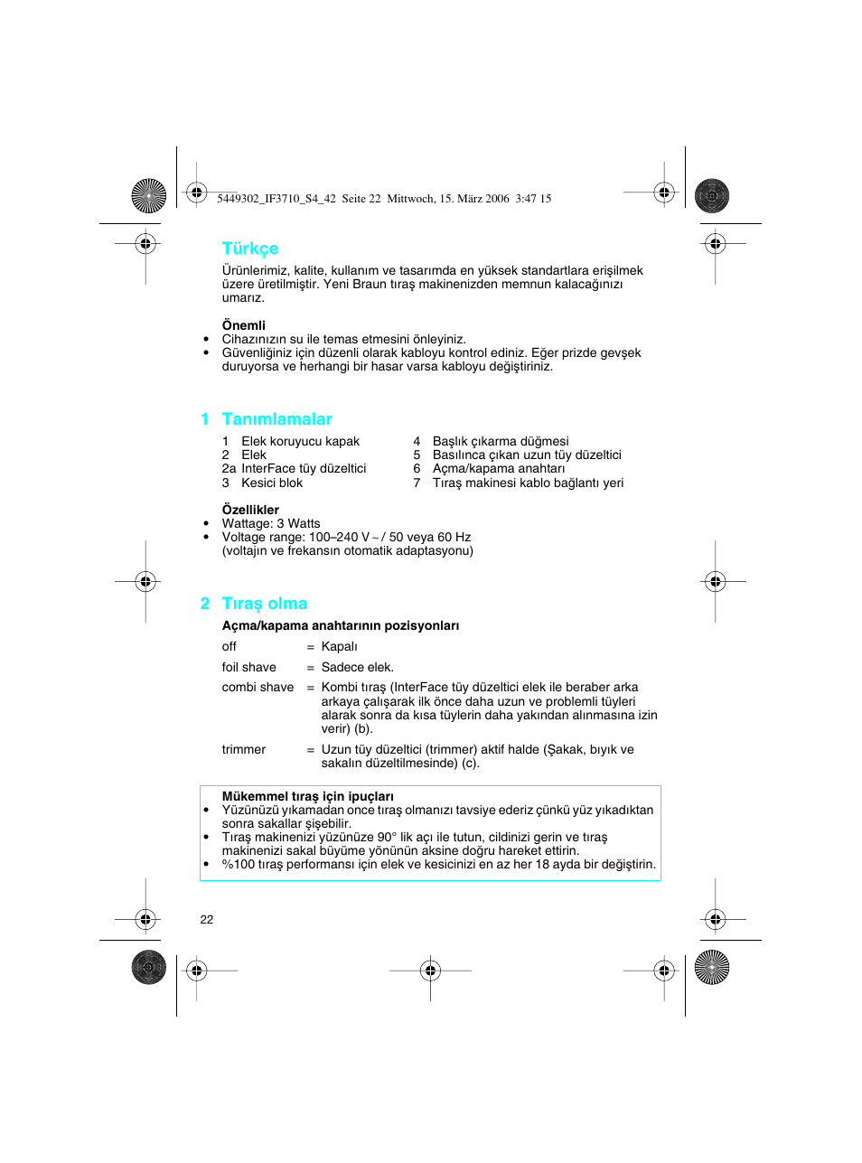 1 tan∂mlamalar, 2 t∂raµ olma, Türkçe | Braun 3710 User Manual | Page 22 / 41