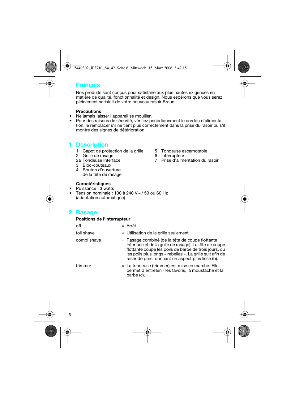 Français, 1 description, 2 rasage | Braun 3710 User Manual | Page 6 / 41