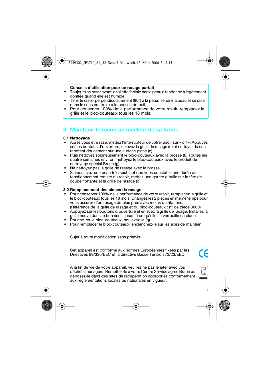 3 maintenir le rasoir au meilleur de sa forme | Braun 3710 User Manual | Page 7 / 41