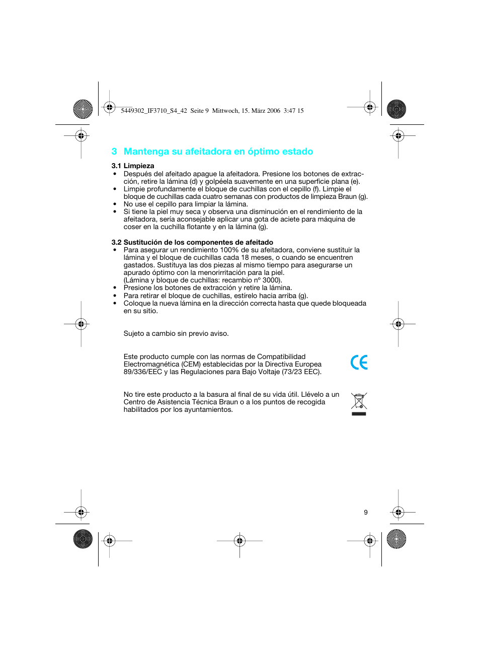 3 mantenga su afeitadora en óptimo estado | Braun 3710 User Manual | Page 9 / 41