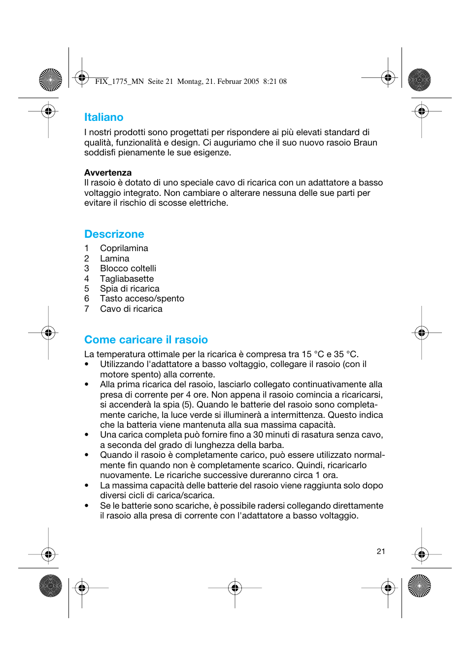 Italiano, Descrizone, Come caricare il rasoio | Braun 1775 Free Control User Manual | Page 20 / 59