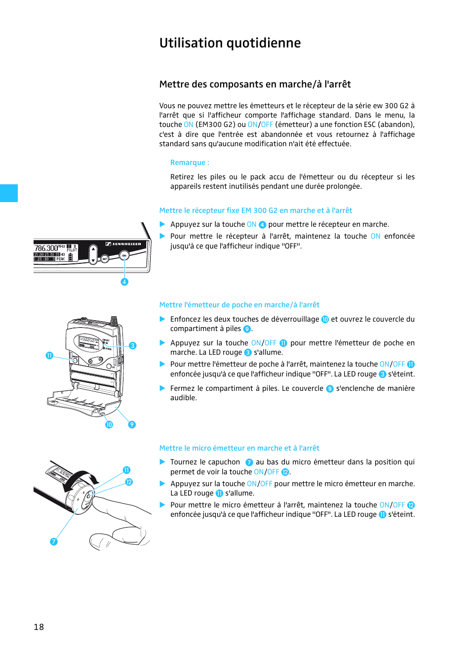 Utilisation quotidienne, Mettre des composants en marche/à l'arrêt, Mettre l'émetteur de poche en marche/à l'arrêt | Mettre le micro émetteur en marche et à l'arrêt | Sennheiser EW 300 G2 User Manual | Page 108 / 180