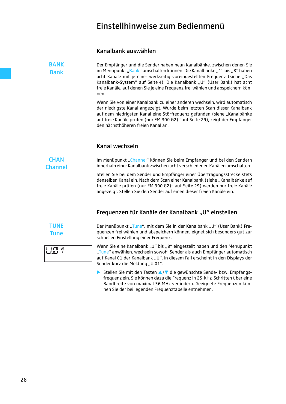 Einstellhinweise zum bedienmenü, Kanalbank auswählen, Kanal wechseln | Frequenzen für kanäle der kanalbank „u“ einstellen | Sennheiser EW 300 G2 User Manual | Page 28 / 180